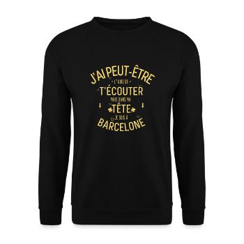 Dans ma Tête je suis à Barcelone - Sweat-shirt Unisexe - noir - Devant - Alina (178cm) & Michal (187cm)