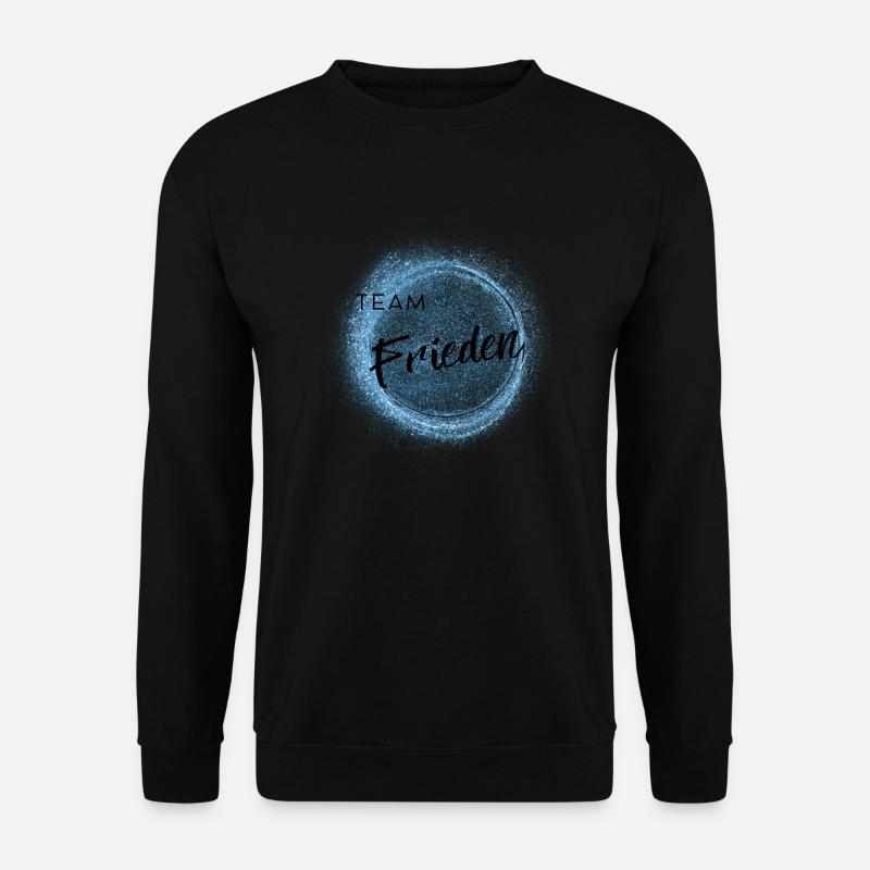 Team Frieden - positives Denken - Unisex Pullover - Schwarz