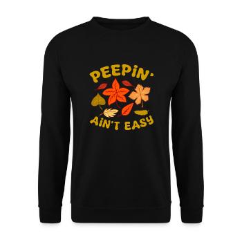 Peepin' Ain't Easy Fall Leaves Leaf Peeper - Unisex Sweatshirt - black - Front - Alina (178cm) & Michal (187cm)