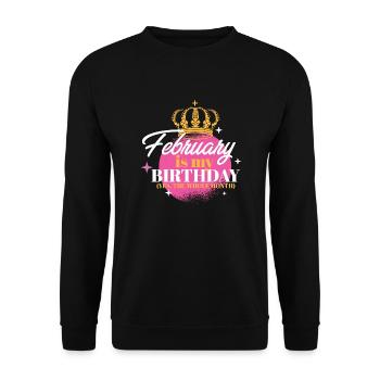 Février est mon anniversaire Oui tout le mois né - Sweat-shirt Unisexe - noir - Devant - Alina (178cm) & Michal (187cm)