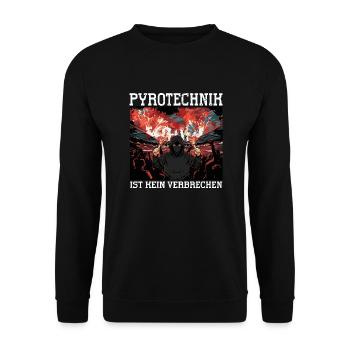 Pyrotechnik ist kein Verbrechen - Unisex Pullover - Schwarz - Vorne - Alina (178cm) & Michal (187cm)