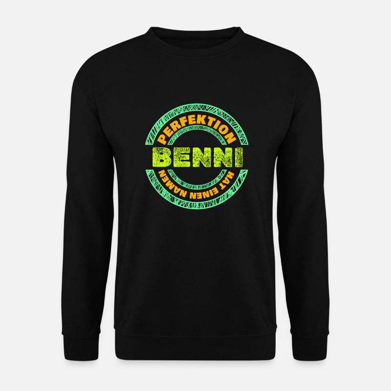 Geschenk für Benni - Unisex Pullover - Schwarz
