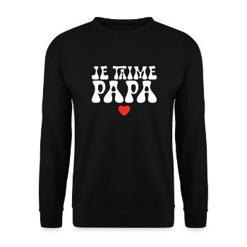Je T'aime Papa - Sweat-shirt Unisexe - noir - Devant - Alina (178cm) & Michal (187cm)