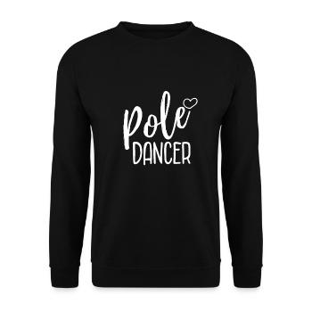 Pole dance dancer dancerin Spruch Geschenk - Unisex Pullover - Schwarz - Vorne - Alina (178cm) & Michal (187cm)