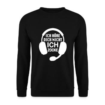 Ich hör dich nicht ich zocke | Spruch für Gamer - Unisex Pullover - Schwarz - Vorne - Alina (178cm) & Michal (187cm)
