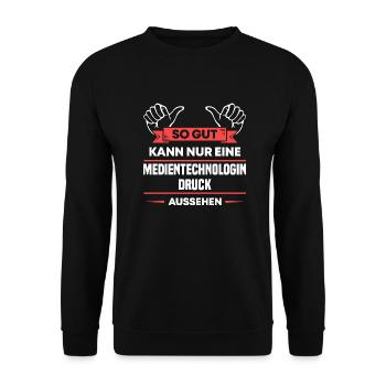 Medientechnologin Druck Design für stolze Profis - Unisex Pullover - Schwarz - Vorne - Alina (178cm) & Michal (187cm)