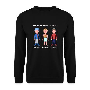 Texas Weather Change Design for Proud Texans - Unisex Sweatshirt - black - Front - Alina (178cm) & Michal (187cm)