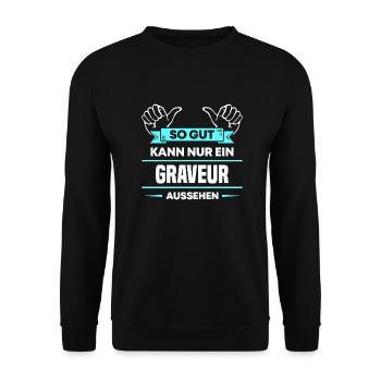Graveur Design für stolze Handwerker - Unisex Pullover - Schwarz - Vorne - Alina (178cm) & Michal (187cm)