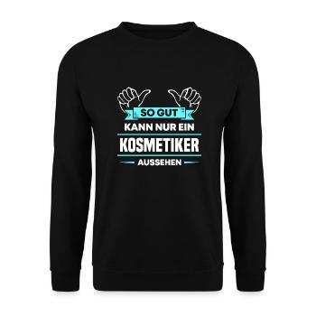Kosmetiker Design für stolze Profis - Unisex Pullover - Schwarz - Vorne - Alina (178cm) & Michal (187cm)