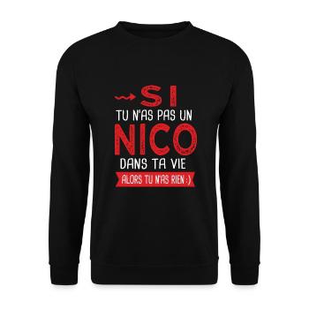 Nicolas Si tu n as pas un Nico dans ta vie Humour - Sweat-shirt Unisexe - noir - Devant - Alina (178cm) & Michal (187cm)