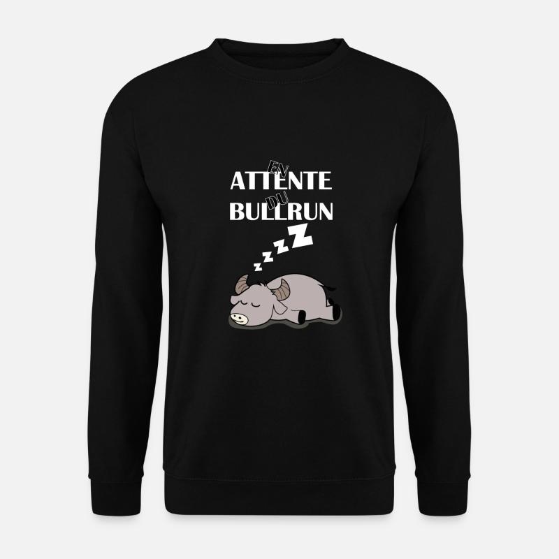 Warten auf bullrun weißes T-Shirt - Unisex Pullover - Schwarz