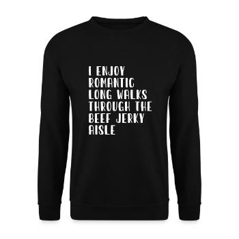 I enjoy romantic walks through the - Unisex Sweatshirt - black - Front - Alina (178cm) & Michal (187cm)