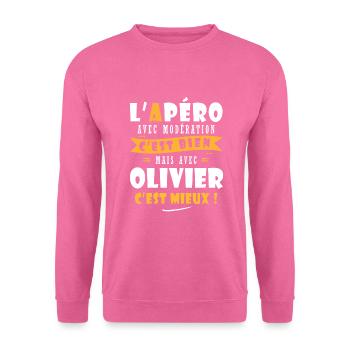 Olivier Apero T shirt Humour personnalisé olivier - Sweat-shirt Unisexe - rose - Devant