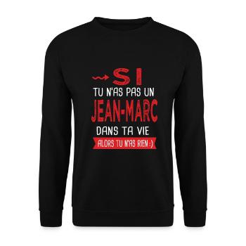 jean marc Si tu n as pas un jean marc Cadeau - Sweat-shirt Unisexe - noir - Devant - Alina (178cm) & Michal (187cm)