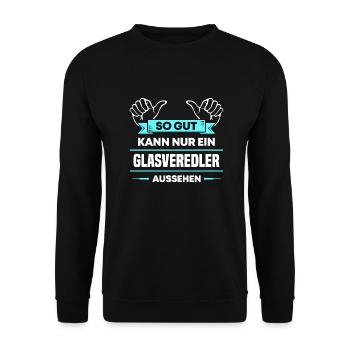Glasveredler Design für stolze Handwerker - Unisex Pullover - Schwarz - Vorne - Alina (178cm) & Michal (187cm)