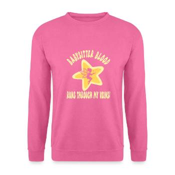 Babysitter - Unisex Pullover - Pink - Vorne