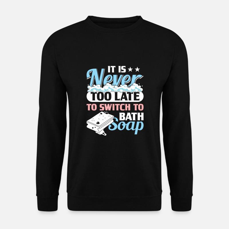 Making soap - Unisex Sweatshirt - black