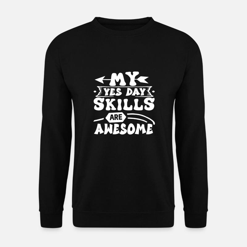 Yes Day - Unisex Pullover - Schwarz