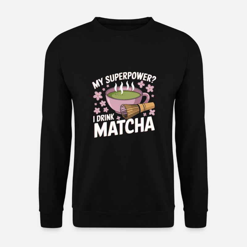 Matcha - Unisex Sweatshirt - black