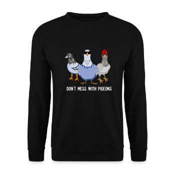 Cool Don't Mess Pigeons design for pigeon fans - Unisex Sweatshirt - black - Front - Alina (178cm) & Michal (187cm)