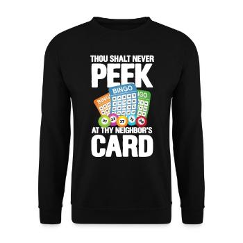 Thou Shalt Never Peek At Thy Neighbor's Card - Unisex Pullover - Schwarz - Vorne - Alina (178cm) & Michal (187cm)