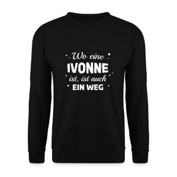 Ivonne Name Spruch Design für stolze Ivonnes - Unisex Pullover - Schwarz - Vorne - Alina (178cm) & Michal (187cm)