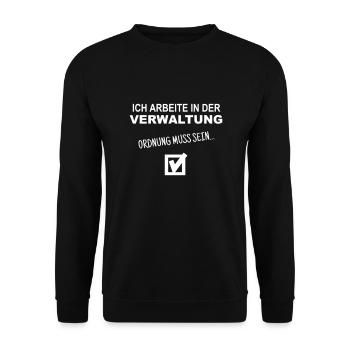 Ich arbeite in der Verwaltung - Unisex Pullover - Schwarz - Vorne - Alina (178cm) & Michal (187cm)