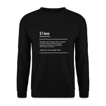 Uwe Name Definition Design für stolze Uwes - Unisex Pullover - Schwarz - Vorne - Alina (178cm) & Michal (187cm)