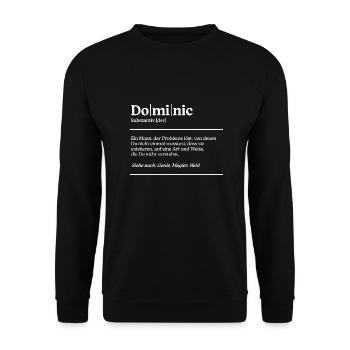 Dominic Name Definition Design für stolze Dominics - Unisex Pullover - Schwarz - Vorne - Alina (178cm) & Michal (187cm)
