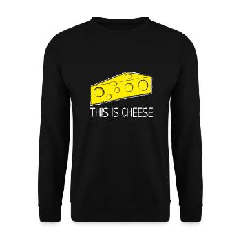 This is cheese - Unisex Sweatshirt - black - Front - Alina (178cm) & Michal (187cm)
