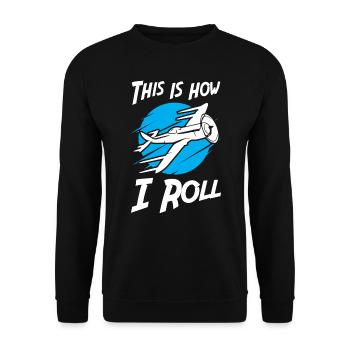 This is How I Roll Airline Flying - Unisex Pullover - Schwarz - Vorne - Alina (178cm) & Michal (187cm)