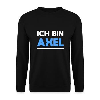 Axel Name Spruch für stolze Axels - Unisex Pullover - Schwarz - Vorne - Alina (178cm) & Michal (187cm)