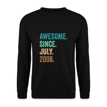 Génial depuis juillet 2006 16ème anniversaire - Sweat-shirt Unisexe - noir - Devant - Alina (178cm) & Michal (187cm)