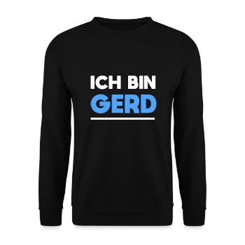 Gerd Name Spruch für stolze Gerds - Unisex Pullover - Schwarz - Vorne - Alina (178cm) & Michal (187cm)