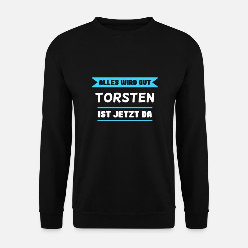 Torsten Name Design für stolze Torstens - Unisex Pullover - Schwarz