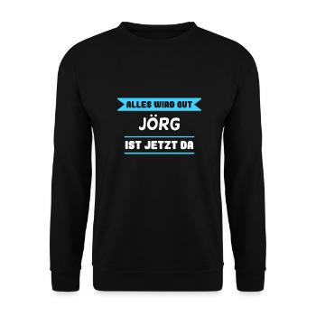 Jörg Name Design für stolze Jörgs - Unisex Pullover - Schwarz - Vorne - Alina (178cm) & Michal (187cm)