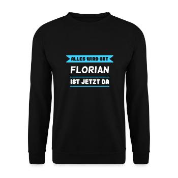 Florian Name Design für stolze Florians - Unisex Pullover - Schwarz - Vorne - Alina (178cm) & Michal (187cm)