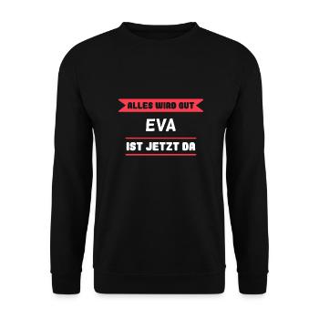 Eva Name Design für stolze Evas - Unisex Pullover - Schwarz - Vorne - Alina (178cm) & Michal (187cm)