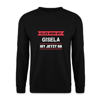 Gisela Name Design für stolze Giselas - Unisex Pullover - Schwarz - Vorne - Alina (178cm) & Michal (187cm)