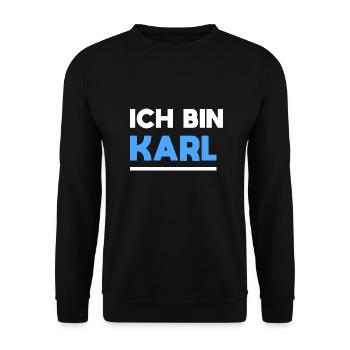 Karl Name Spruch für stolze Karls - Unisex Pullover - Schwarz - Vorne - Alina (178cm) & Michal (187cm)