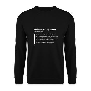 Maler und Lackierer Definition für Handwerker - Unisex Pullover - Schwarz - Vorne - Alina (178cm) & Michal (187cm)