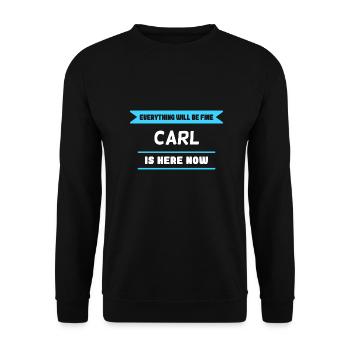 Carl Name Saying für stolze Carls - Unisex Pullover - Schwarz - Vorne - Alina (178cm) & Michal (187cm)