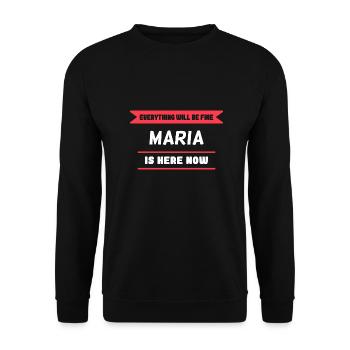 Maria Name Spruch für stolze Marias - Unisex Pullover - Schwarz - Vorne - Alina (178cm) & Michal (187cm)