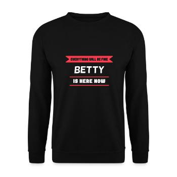 Betty Name Saying für stolze Bettys - Unisex Pullover - Schwarz - Vorne - Alina (178cm) & Michal (187cm)