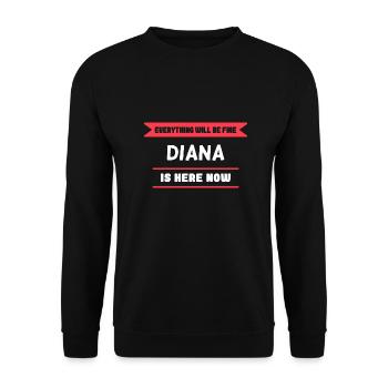 Diana Name Spruch für stolze Dianas - Unisex Pullover - Schwarz - Vorne - Alina (178cm) & Michal (187cm)