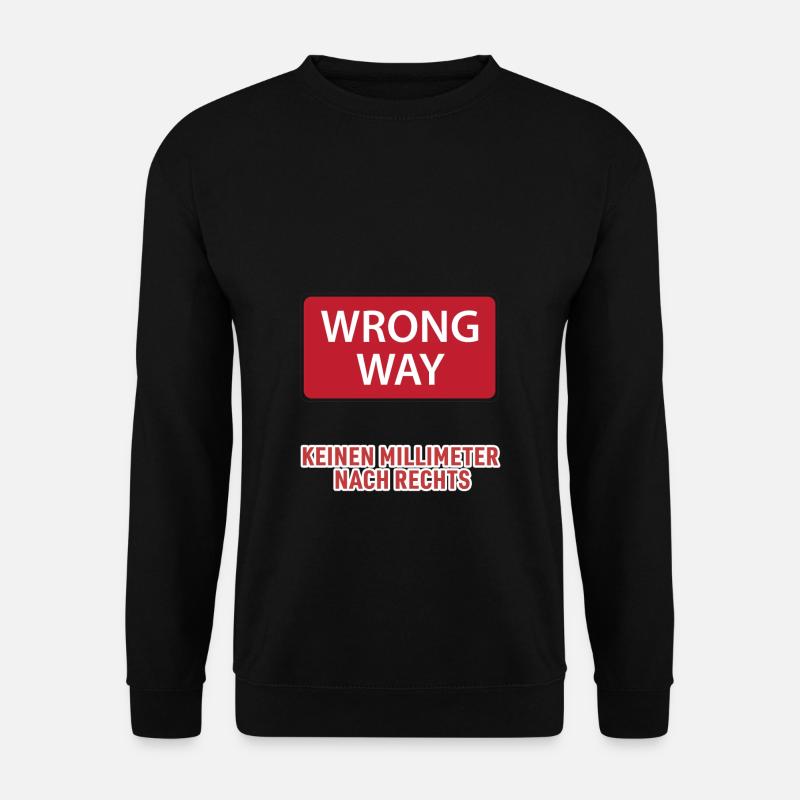 Keinen Millimeter nach Rechts! Demo Shirt - Unisex Pullover - Schwarz