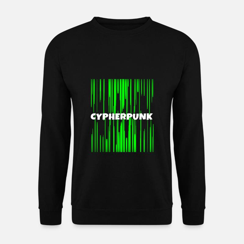 Cypherpunk | Cyber punk | Programme informatique Nerd Geek - Sweat-shirt Unisexe - noir