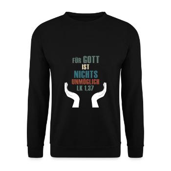 Für Gott ist nichts unmöglich Lukas 1,37 - Unisex Pullover - Schwarz - Vorne - Alina (178cm) & Michal (187cm)