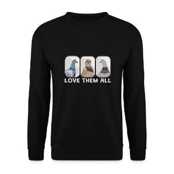 Love Them All Design für Taubenliebhaber - Unisex Pullover - Schwarz - Vorne - Alina (178cm) & Michal (187cm)