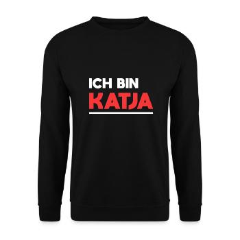 Katja Name Spruch für stolze Katjas - Unisex Pullover - Schwarz - Vorne - Alina (178cm) & Michal (187cm)
